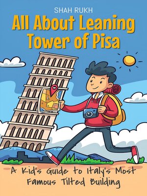 cover image of All About Leaning Tower of Pisa